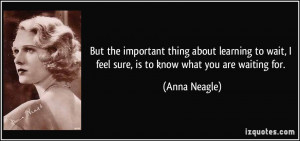 More Anna Neagle Quotes