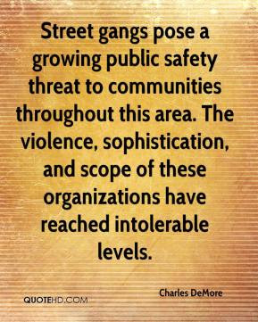 Street gangs pose a growing public safety threat to communities ...