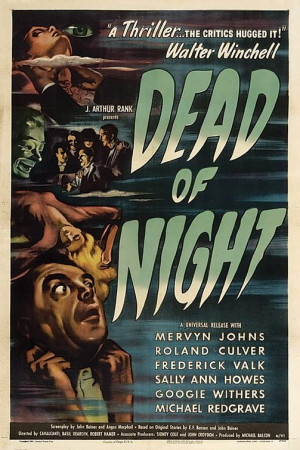 Dead of Night (1945)