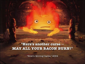 Quotes, Anime Quotes, Miyazaki Film, Fire Demons, Castle Quotes ...
