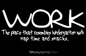 Funny Sayings and Pictures: Work