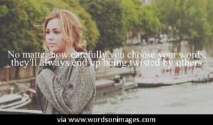 Quotes by miley cyrus