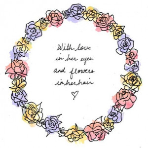 love #flowers #hair #quote