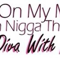 Diva Quotes And Sayings
