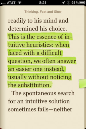 ... noticing the substitution - Daniel Kahneman (Hat tip to Merlin Mann