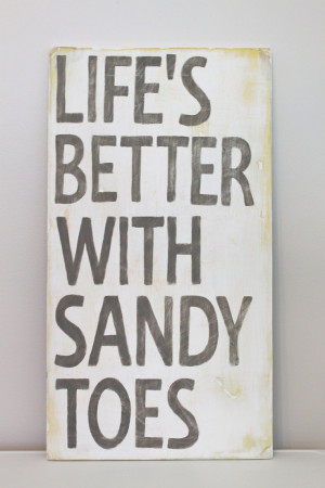 ... , Signs Quotes, Style Quotes, Wood Wall, Vintage Style, Sandy Toes