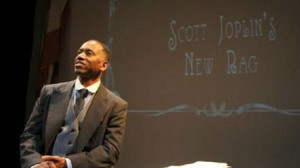 Life In Music: World Premiere of ‘Scott Joplin’s New Rag’