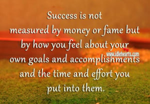 Success-is-not-measured-by-money-or-fame-success-quote.jpg