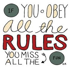 ... obey all the rules quote by katherine hepburn # handlettering rule