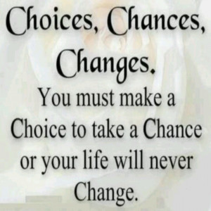 Take Chance Quotes Taking...