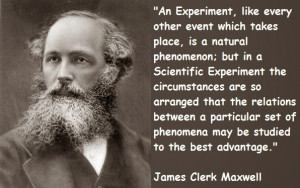 Scientist James Clerk Maxwell's Quotes