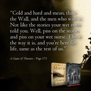 Game of Thrones quote - The Wall