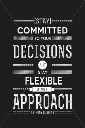 Typography Poster Digital, Stay Committed to Your Decision, Anthony ...