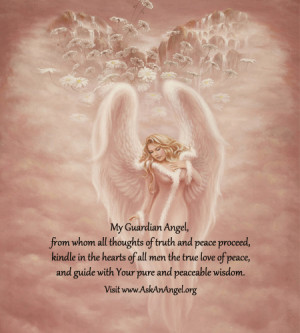 Guardian Angel Quotes My guardian angel, from whom
