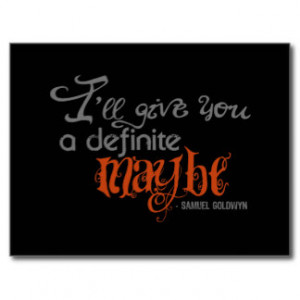 Samuel Goldwyn Definite Maybe Quote Postcard