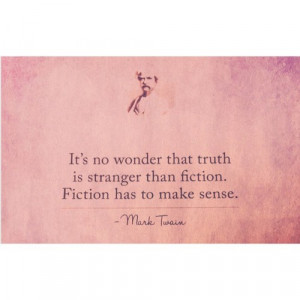 whitagram #marktwain #quotes #text #fiction #truth #quote (Taken with ...