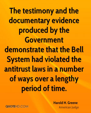The testimony and the documentary evidence produced by the Government ...