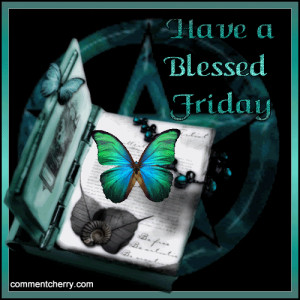 Have a blessed Friday