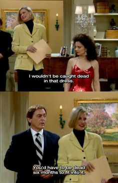 The Nanny - oh Niles you always had the best comebacks