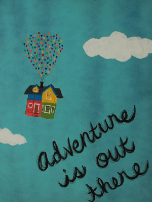 Adventure is Out There!