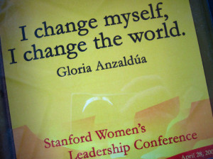 Cahange Myself,I Change The World ~ Leadership Quote