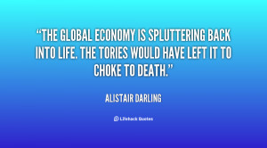 The global economy is spluttering back into life. The Tories would ...