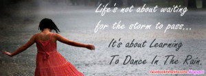 dancing in the rain quotes facebook timeline cover emotional quotes ...