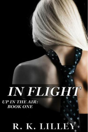 Review & Giveaway: In Flight by R.K. Lilley
