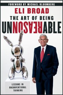 ... Being Unreasonable: Lessons in Unconventional Thinking - NEED TO READ