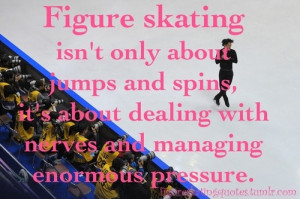 Figure Skating Quotes http://figureskatingquotes.tumblr.com/page/3