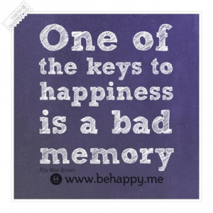One of the keys to happiness quote