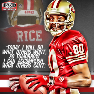 Jerry Rice Quotes Jerry Rice Quote Today I Will