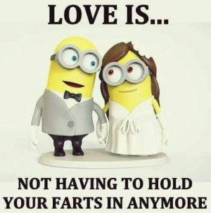 177388-Love-Is-Not-Having-To-Hold-Your-Farts-In-Anymore.jpg