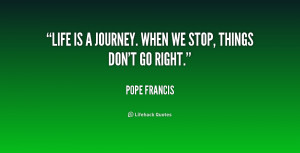 Pope Francis Quotes On Life