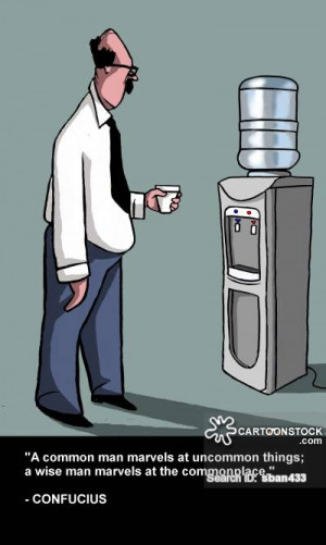 business-commerce-water_cooler-watercooler-quote-confucius-quotations ...