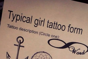 Typical Girl Tattoo Form