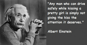 Albert Einstein Quotes Safely Pretty Girl Kissing