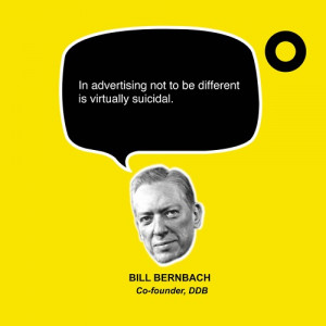 ... Not To Be Different Is Virtually Suicidal - Advertising Quote