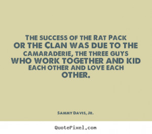 love each other sammy davis jr more success quotes motivational quotes ...