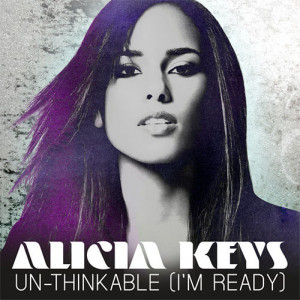 to the alicia keys song un thinkable i m ready