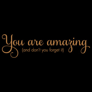 Discount COPPER You Are Amazing Wall Decal