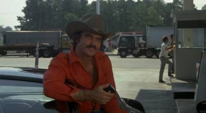 Smokey and the Bandit Sheriff Quotes