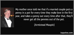 puts a penny in a pot for every time they make love in the first year ...