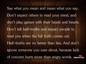 IdleHearts / Quotes / Lack Of Concern Hurts More Than Angry Words