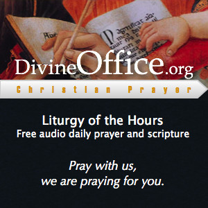 Divine Office - Liturgy of the Hours of the Roman Catholic Church ...