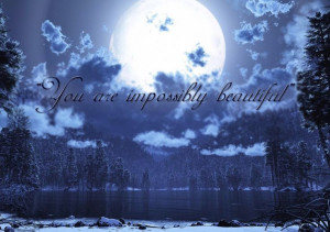 ... impossibly beautiful