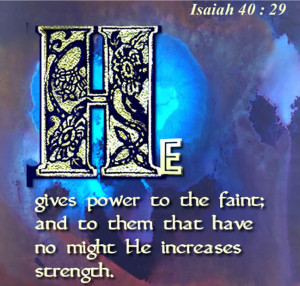 http://www.pics22.com/he-gives-power-to-the-faint-bible-quote/
