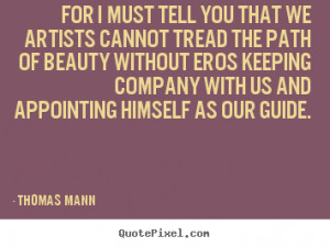 ... thomas mann more love quotes motivational quotes inspirational quotes