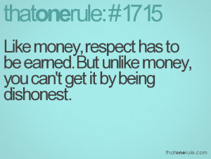 Respect Earned Quote