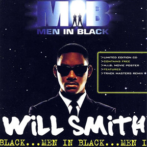 WILL SMITH – “Men In Black”